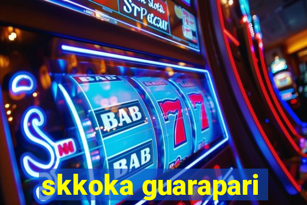 skkoka guarapari